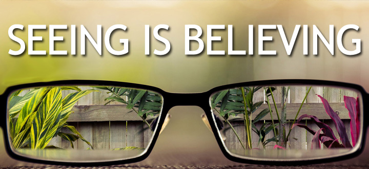 Seeing is Believing